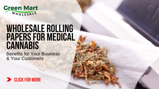 Wholesale Rolling Papers for Medical Cannabis: Benefits for Your Business & Customers