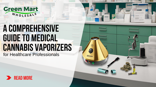 A Comprehensive Guide to Medical Cannabis Vaporizers for Healthcare Professionals