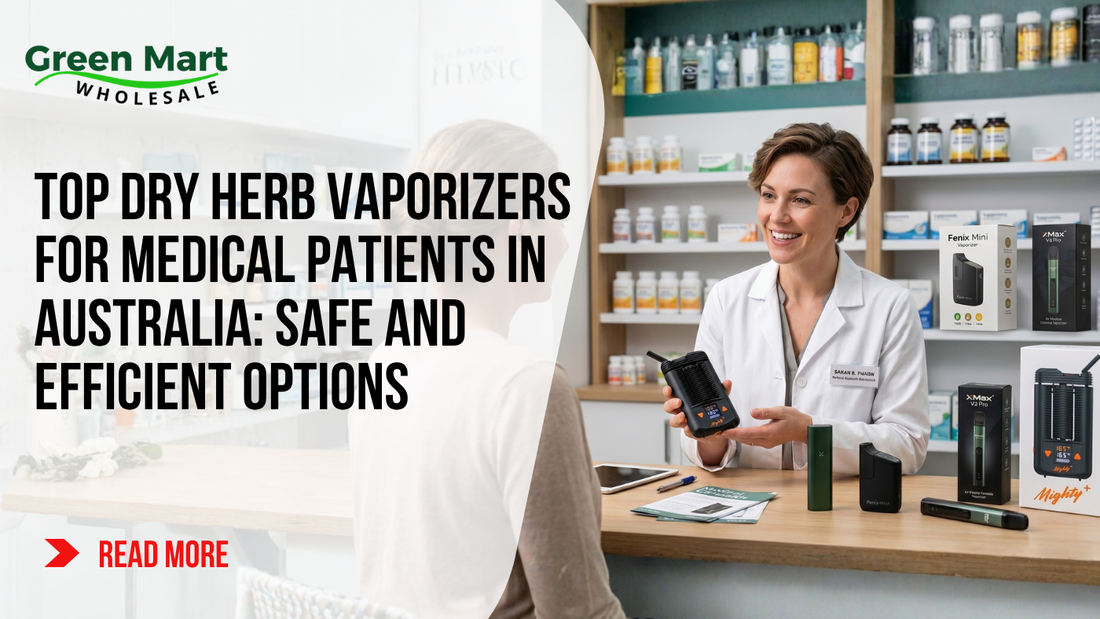 Top Dry Herb Vaporizers for Medical Patients in Australia: Safe and Efficient Options