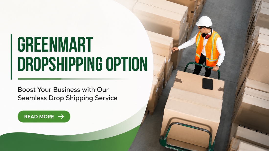GreenMart's Seamless Drop-Shipping Option