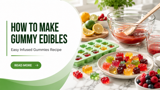How to Make Gummy Edibles (Easy Infused Gummies Recipe)